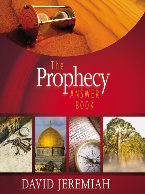 Title details for The Prophecy Answer Book by Dr.  David Jeremiah - Available